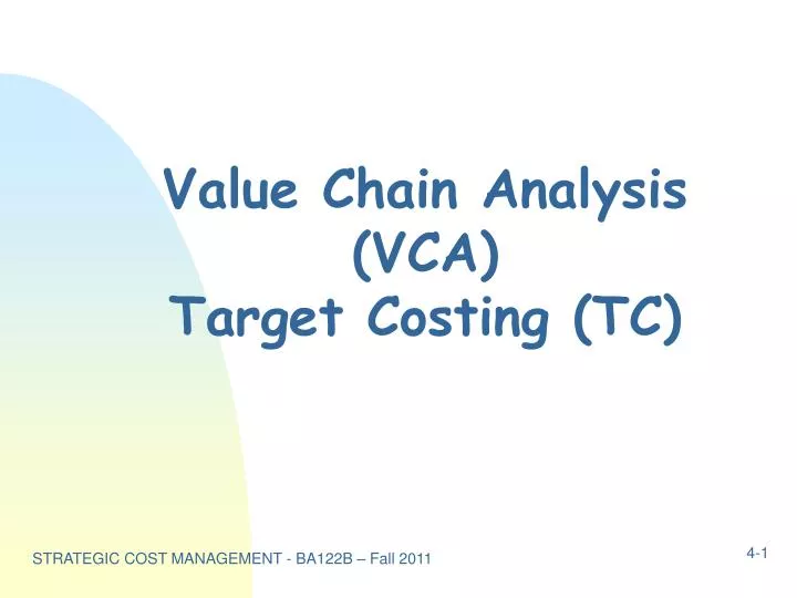 value chain analysis vca target costing tc