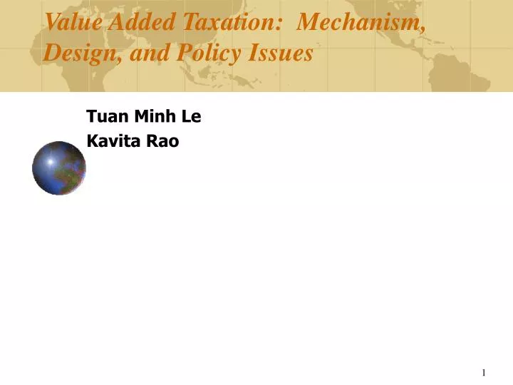 value added taxation mechanism design and policy issues
