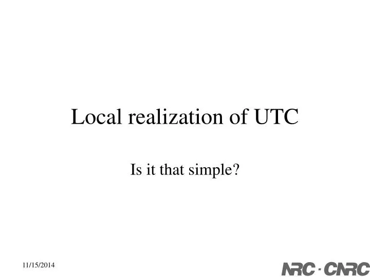 local realization of utc