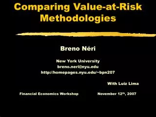Comparing Value-at-Risk Methodologies