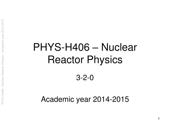 phys h406 nuclear reactor physics