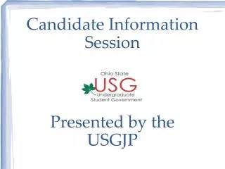 Candidate Information Session