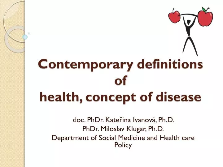 contemporary definitions of health concept of disease