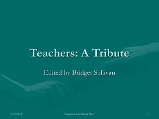 Teachers: A Tribute