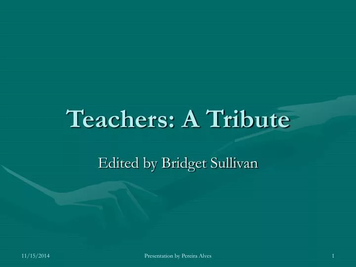 teachers a tribute