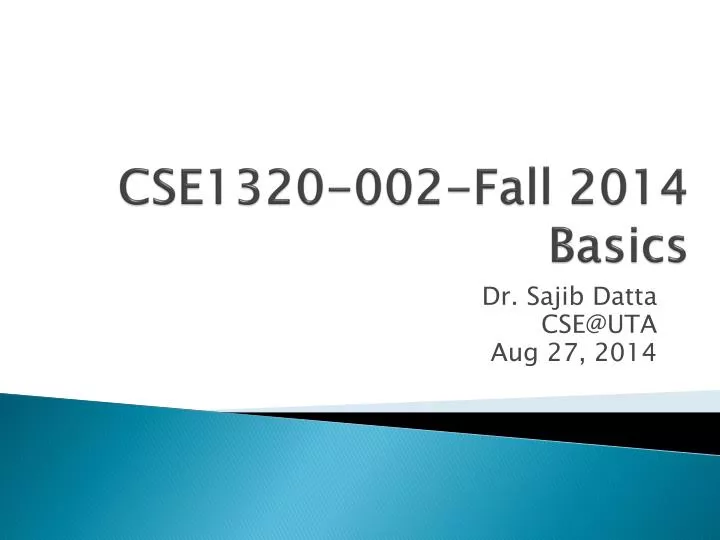 cse1320 002 fall 2014 basics