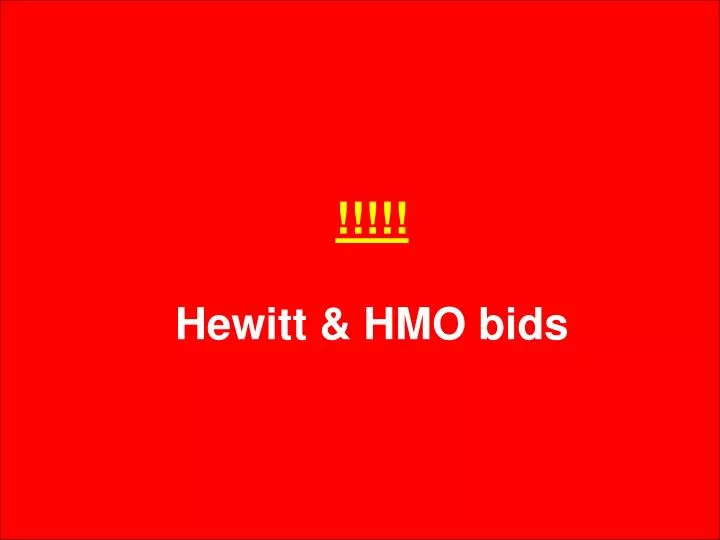 hewitt hmo bids