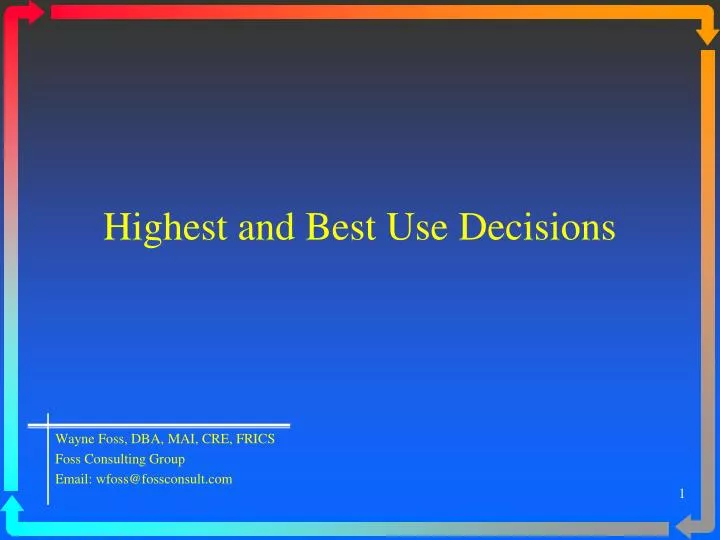 highest and best use decisions