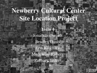 Newberry Cultural Center Site Location Project