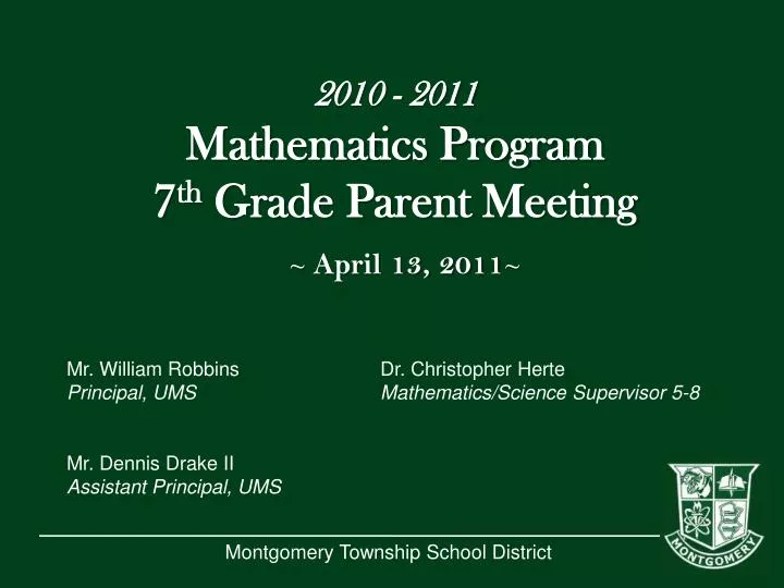 2010 2011 mathematics program 7 th grade parent meeting