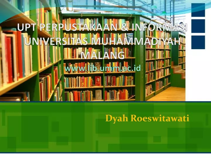 upt perpustakaan informasi universitas muhammadiyah malang www lib umm ac id