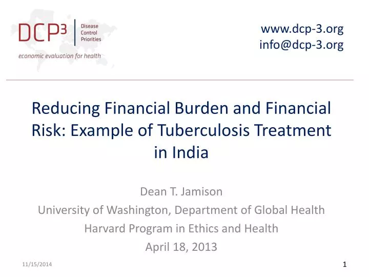 reducing financial b urden and financial r isk example of t uberculosis treatment in india