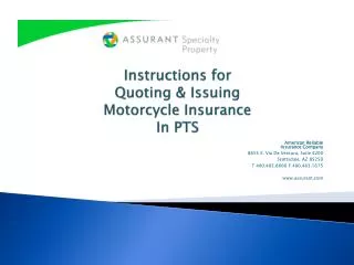 Instructions for Quoting &amp; Issuing Motorcycle Insurance In PTS