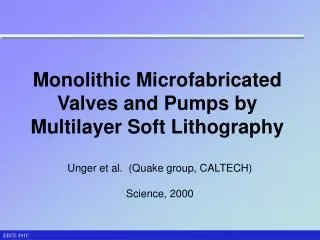 Monolithic Microfabricated Valves and Pumps by Multilayer Soft Lithography