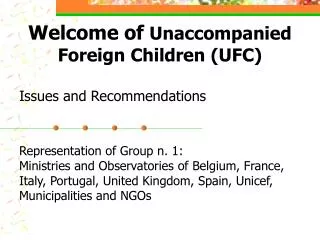 Welcome of Unaccompanied Foreign Children (UFC)