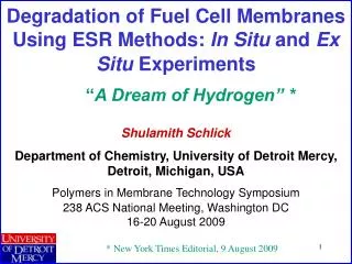 Degradation of Fuel Cell Membranes Using ESR Methods: In Situ and Ex Situ Experiments