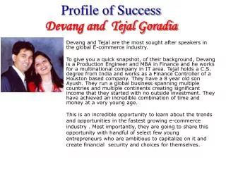 Profile of Success Devang and Tejal Goradia