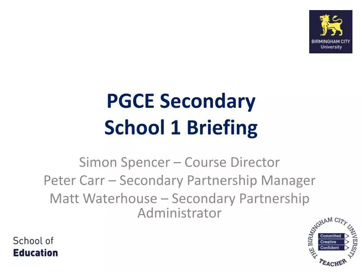 pgce secondary school 1 briefing