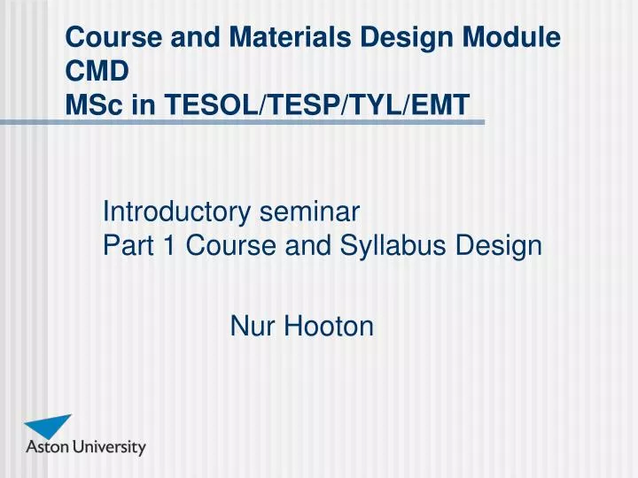 introductory seminar part 1 course and syllabus design nur hooton