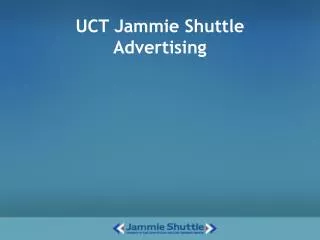 UCT Jammie Shuttle Advertising