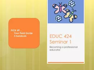 EDUC 424 Seminar 1