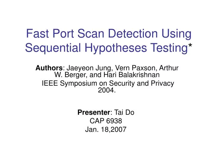 fast port scan detection using sequential hypotheses testing