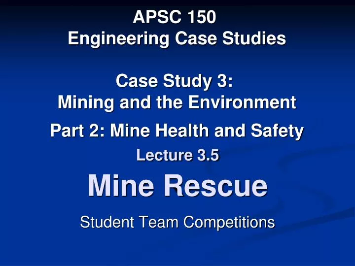 lecture 3 5 mine rescue