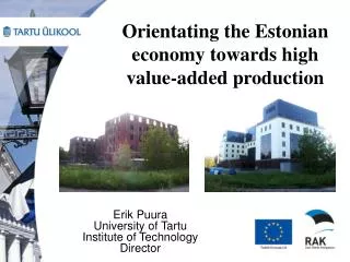 Orientating the Estonian economy towards high value-added production