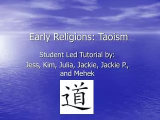 Early Religions: Taoism