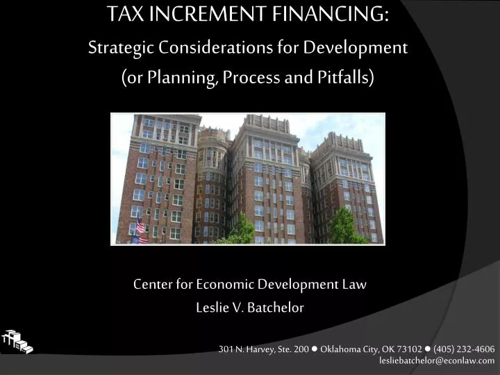 tax increment financing strategic considerations for development or planning process and pitfalls