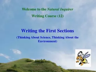 Welcome to the Natural Inquirer Writing Course (12) Writing the First Sections