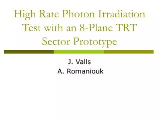High Rate Photon Irradiation Test with an 8-Plane TRT Sector Prototype