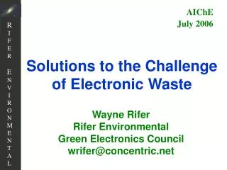 Solutions to the Challenge of Electronic Waste