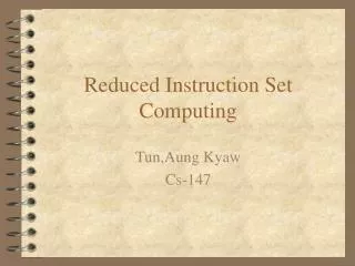 Reduced Instruction Set Computing