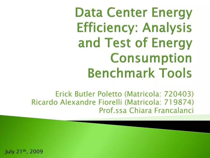 data center energy efficiency analysis and test of energy consumption benchmark tools