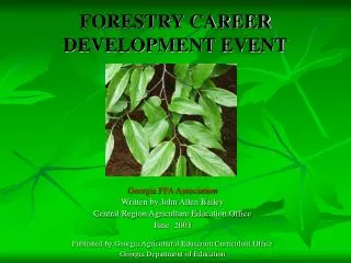 FORESTRY CAREER DEVELOPMENT EVENT