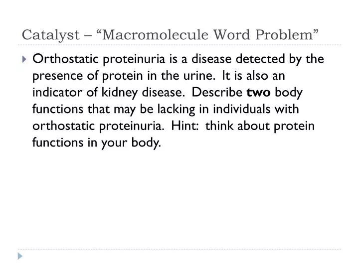 catalyst macromolecule word problem