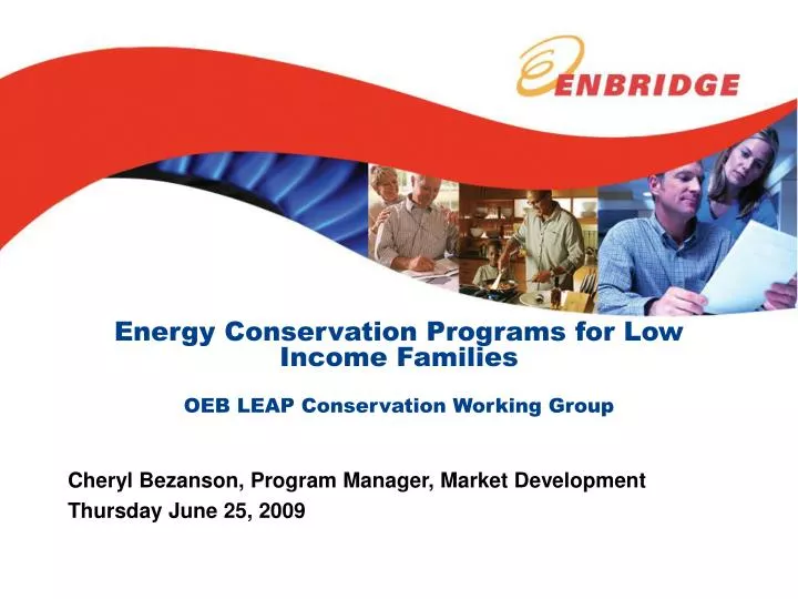 energy conservation programs for low income families oeb leap conservation working group