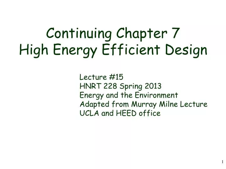 continuing chapter 7 high energy efficient design