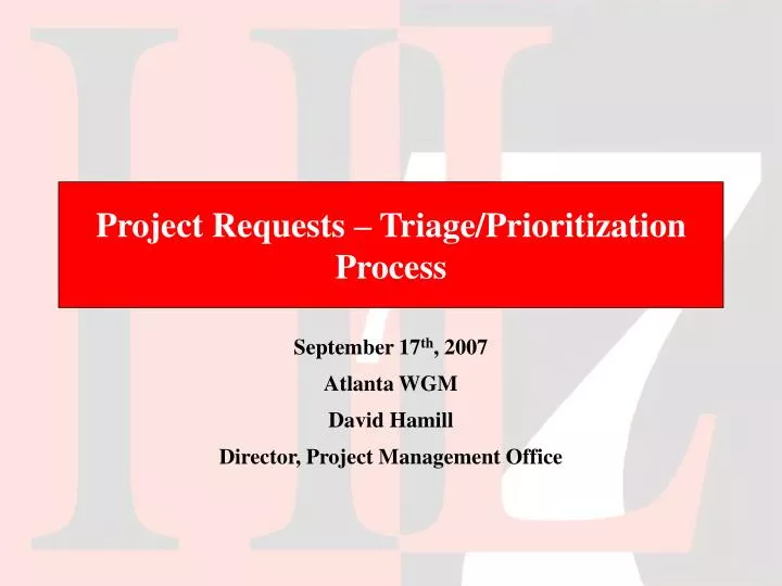 project requests triage prioritization process