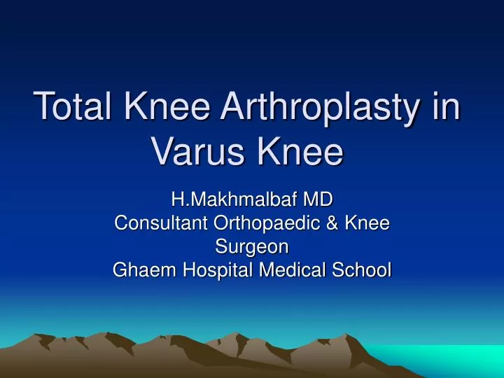total knee arthroplasty in varus knee