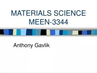 MATERIALS SCIENCE MEEN-3344