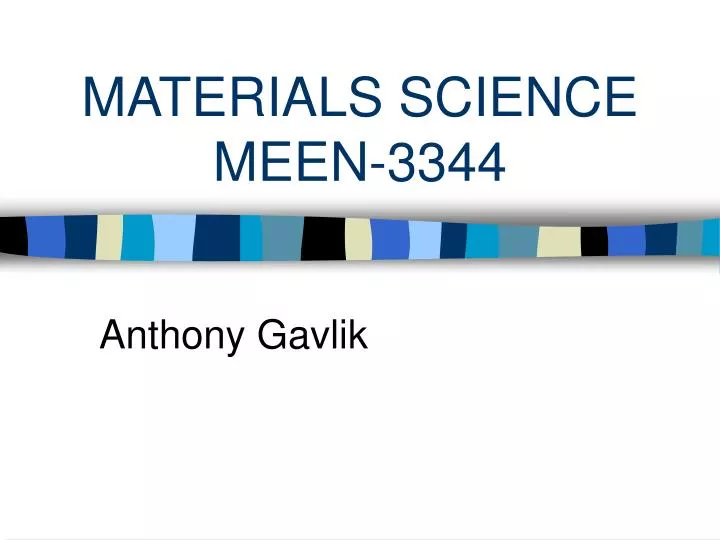 materials science meen 3344