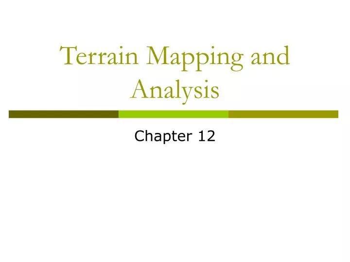 terrain mapping and analysis