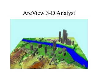 ArcView 3-D Analyst