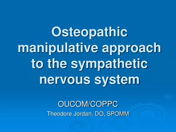 osteopathic manipulative approach to the sympathetic nervous system