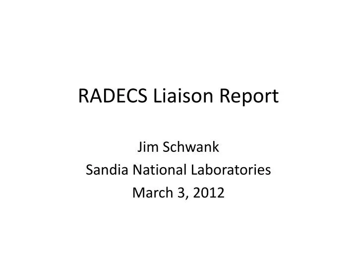 radecs liaison report