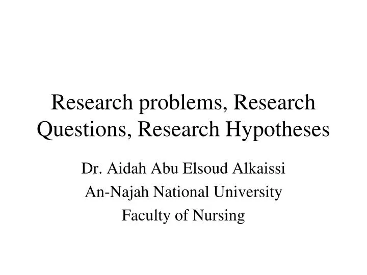 research problems research questions research hypotheses