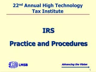22 nd Annual High Technology Tax Institute