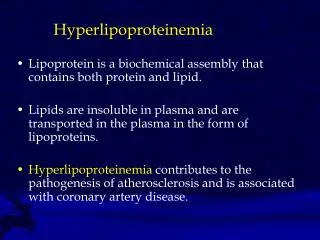 Hyperlipoproteinemia